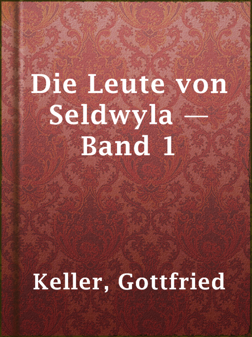 Title details for Die Leute von Seldwyla — Band 1 by Gottfried Keller - Available